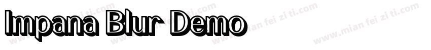Impana Blur Demo字体转换